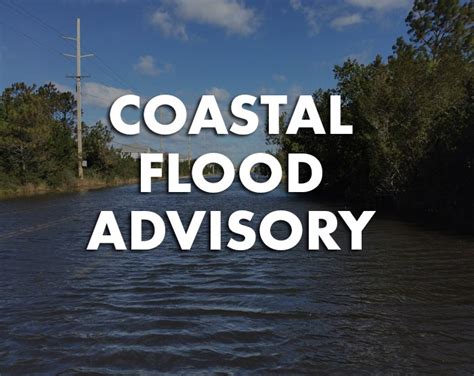 Coastal Flood Advisory in effect from 7:00 p.m. Friday until 8:00 a.m ...