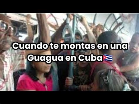 Cuando Te Montas En Una Guagua En Cuba Cuba Cubahoy Humorcubano