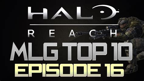 Halo Reach Mlg Top Plays Episode Youtube