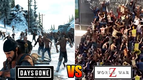 Days Gone VS World War Z Zombie Horde Comparison Biggest Zombie