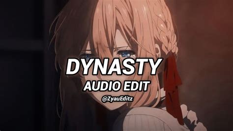 Dynasty MIIA Edit Audio YouTube