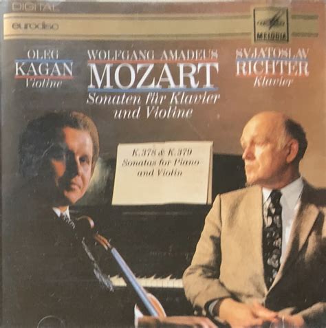 Wolfgang Amadeus Mozart Oleg Kagan Svjatoslav Richter Sonaten F R