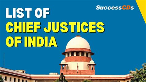 Chief Justices Of India List Of Chief Justices Of India From To