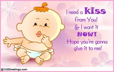 I Need A Kiss Free Kiss Ecards Greeting Cards 123 Greetings Love