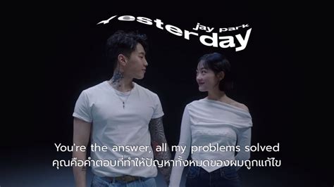 Thaisub Jay Park Yesterday Youtube