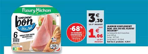 Promo Jambon Simplement Bon 25 De Sel Fleury Michon Chez Super U