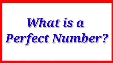 Mathematicswhat Is Perfect Number Is 628 Are Perfect Numbers