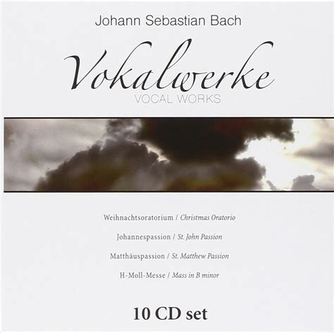 Johann Sebastian Bach S Vocal Works Christmas Oratorio St John