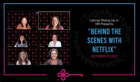 Latinas Rising Up in HR Presents “Behind the Scenes with Netflix” - October 27, 2021 - Latinas ...