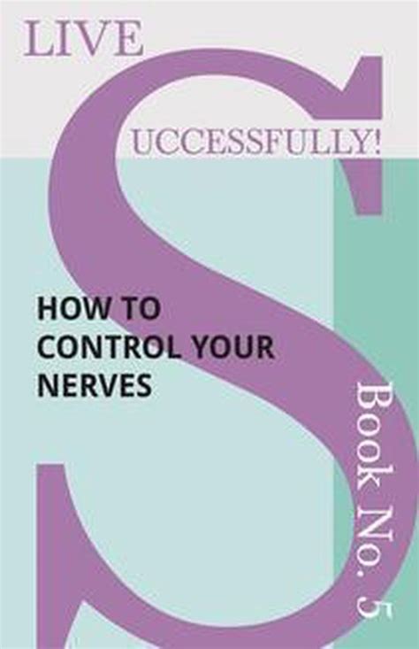 Live Successfully 5 Live Successfully Book No 5 How To Control