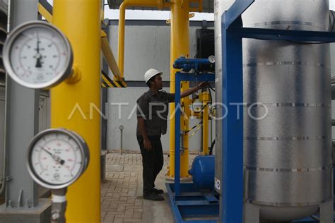 TARGET PEMBANGUNAN INFRASTRUKTUR GAS ANTARA Foto