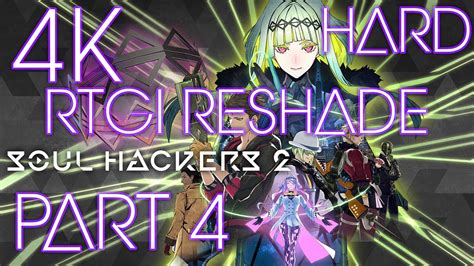 Soul Hackers 2 4K RTGI ReShade 60FPS Hard True Ending All DLC