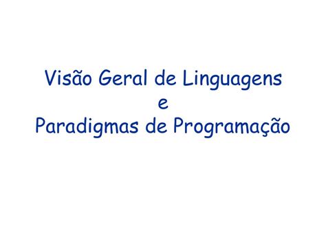 Paradigmas de Linguagens de Programação ppt carregar