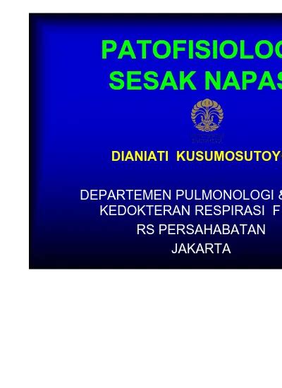 Dianiati Kusumosutoyo Departemen Pulmonologi Ilmu Kedokteran