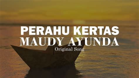 MAUDY AYUNDA PERAHU KERTAS KARAOKE ORIGINAL YouTube