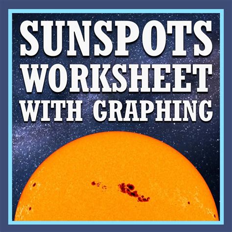 Sun Worksheet: Sunspots and the Solar Cycle - Flying Colors Science