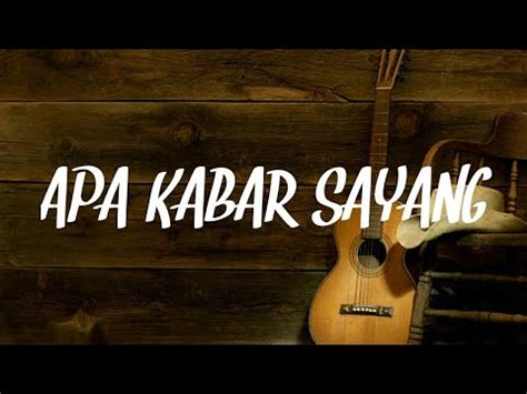 Apa Kabar Sayang Armada Cover Panjiahriff Youtube