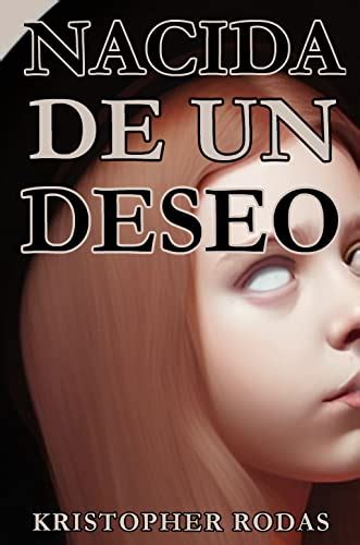 Amazon Nacida De Un Deseo Spanish Edition Ebook Rodas