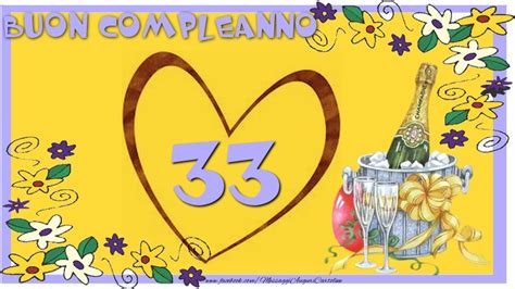 Buon Compleanno 33 anni - messaggiauguricartoline.com