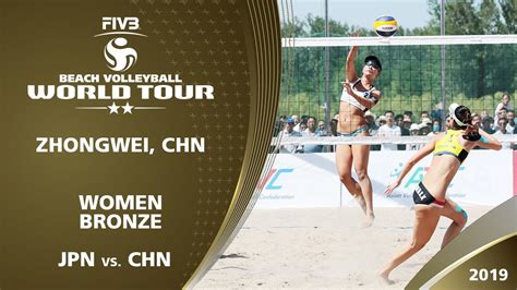 Women S Bronze Medal Jpn Vs Chn Zhongwei Chn Fivb Beach