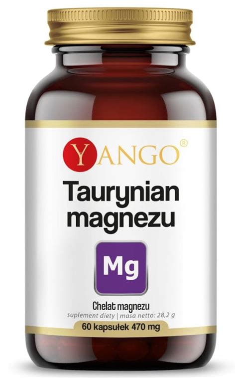 Taurynian Magnezu Mg Kaps Yango Sk Ad Cena Opinie