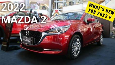 2022 Mazda 2 Facelift Review Exterior Interior Youtube