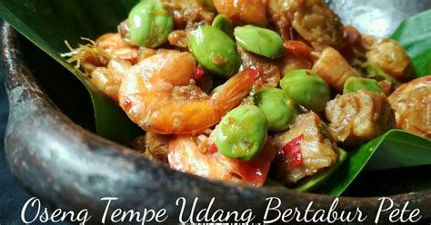 Resep Oseng Tempe Udang Bertabur Pete Oleh Putri Dapur Ryuna Cookpad