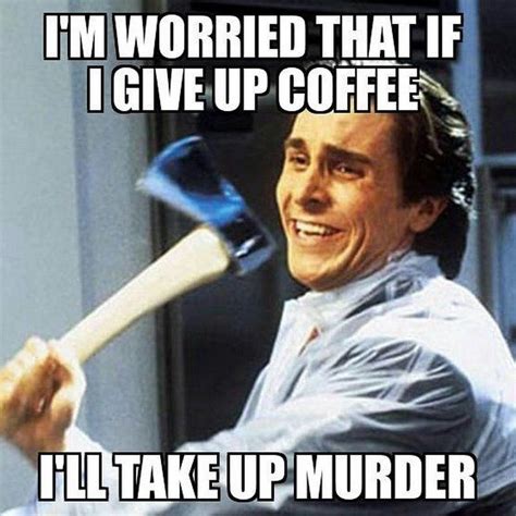 87 Funny Coffee Memes Are What You Need For The Daily Morning Grind Funny Memes Memes Funny