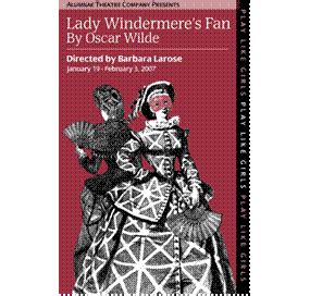 Lady Windermere’s Fan | The Toronto Theatre Database