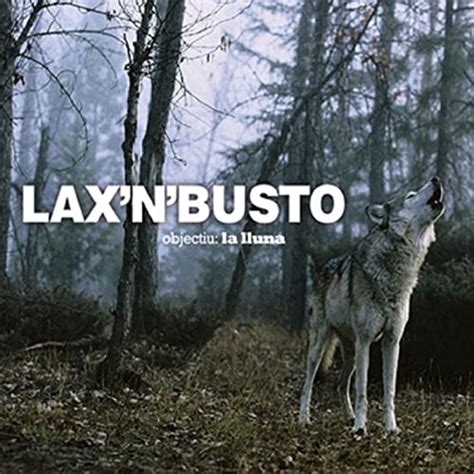 Objectiu La Lluna De Lax N Busto En Amazon Music Amazon Es