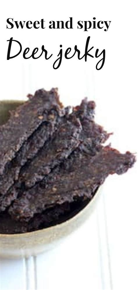 Sweet Deer Jerky Recipe Artofit