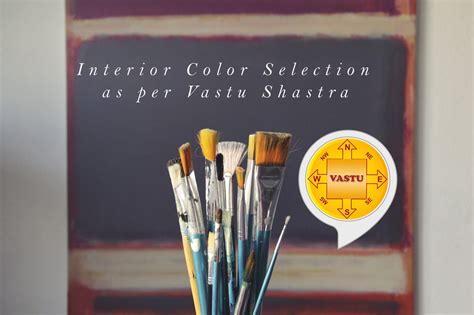 Interior Color Selection as per Vastu Shastra – iTop- The best interior ...