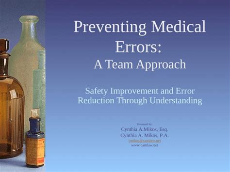 Ppt Preventing Medical Errors A Team Approach Dokumentips