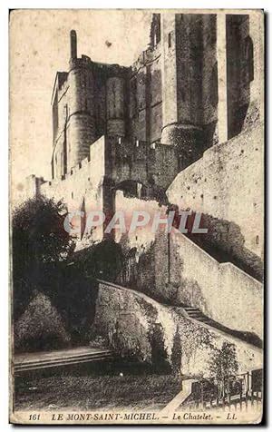 Carte Postale Ancienne Le Mont Saint Michel Le Chatelet Manuscript