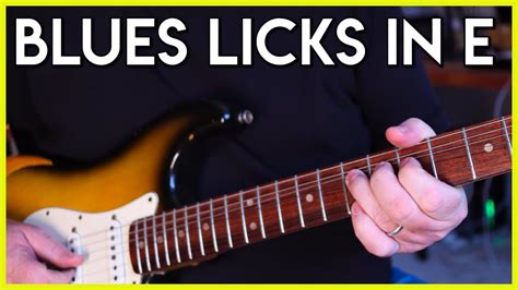 Blues Licks In E Super Quick Blues Guitar Lesson YouTube