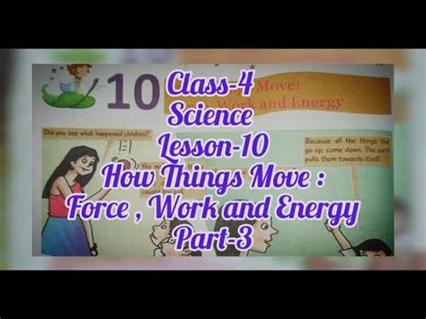 Class Science Lesson How Things Move Force Work And Energy