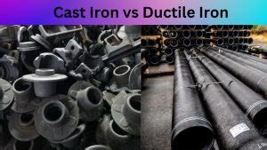 Cast Iron Vs Ductile Iron What S The Difference