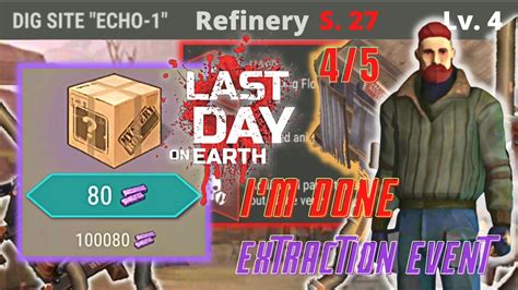 Maximize Your Extraction Event S27 100k Alloy Last Day On Earth Survival Youtube