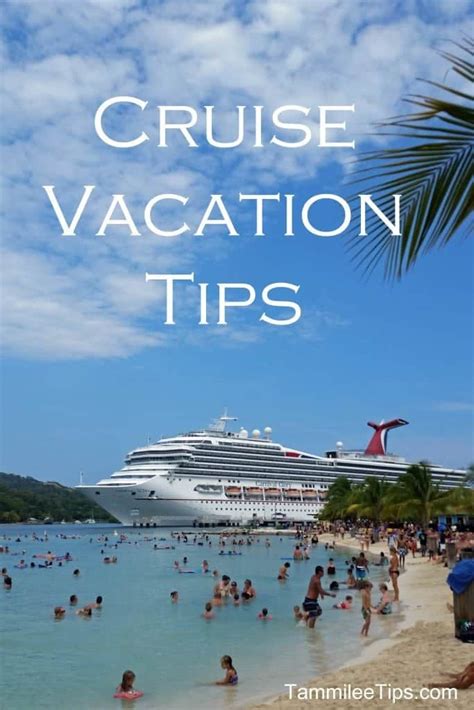 Tips for a great cruise vacation