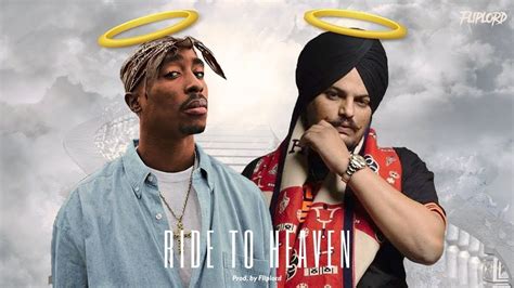 Sidhu Moose Wala 2pac Ride To Heaven Legends Never Die1080p Full Hd Youtube