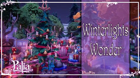 Winterlights Wonder Don T Fail Like Me Palia Youtube