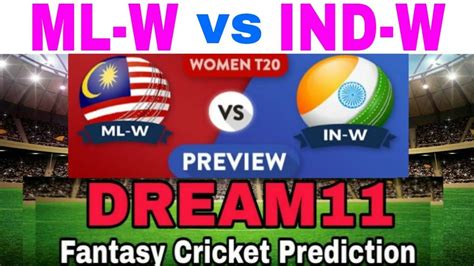 IND W Vs ML W T20 PLAYING11 DREAM11 TEAM NEWS AND PLAYERZPOT TEAM