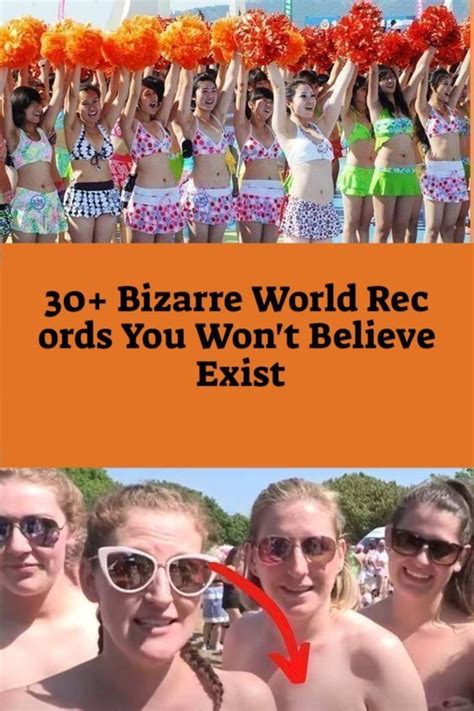 30 Bizarre World Records You Wont Believe Exist In 2023 World