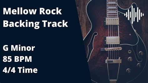 Mellow Rock Backing Track For Guitar Youtube