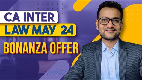 Ca Inter Law New Syllabus Bonanza Offer Amit Bachhawat Youtube