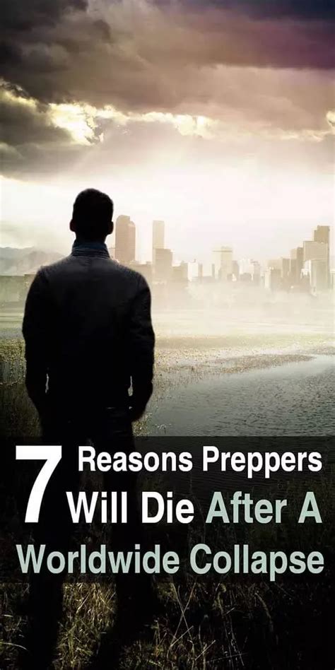 7 Reasons Preppers Will Die After A Worldwide Collapse Prepper