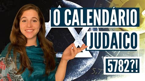 O Que É O CalendÁrio Judaico Entendendo Como Funciona A Calendario Das Festas Bíblicas Youtube