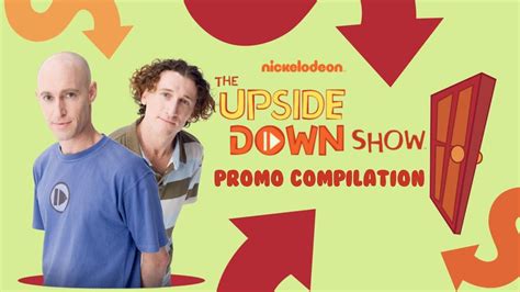 The Upside Down Show Promo Compilation 2006 2008 Youtube