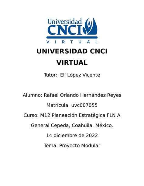 CNCI Planeación estratégica Proyecto Modular UNIVERSIDAD CNCI