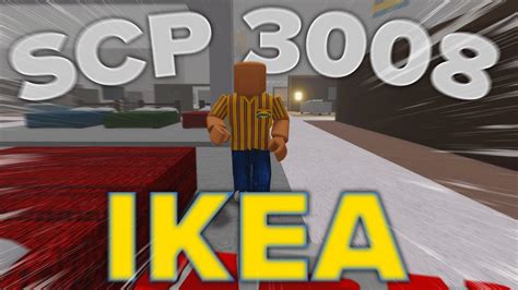 Scp 3008 Ikea Game Roblox Youtube